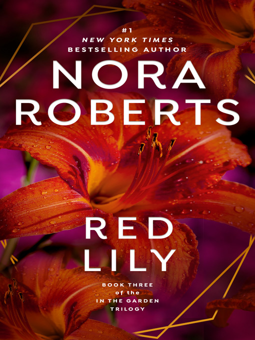 Title details for Red Lily by Nora Roberts - Available